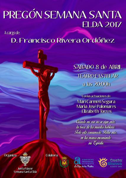 Pregón Semana Santa Eldense 2017