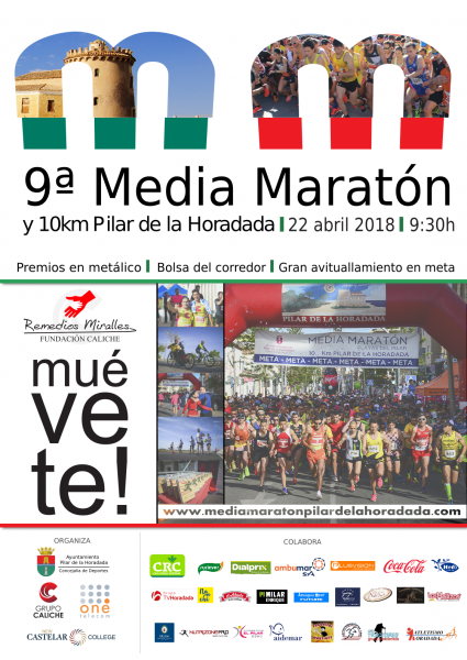 9ª Media Maratón y 10K Pilar de la Horadada 'Remedios Miralles Fundación Caliche'en Pilar de la Horadada 2018
