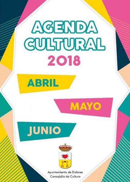 Agenda Cultural Abril - Junio 2018 en Dolores