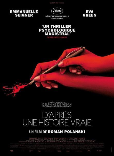Cine: D'après une histoire vraie (Basada en hechos reales)